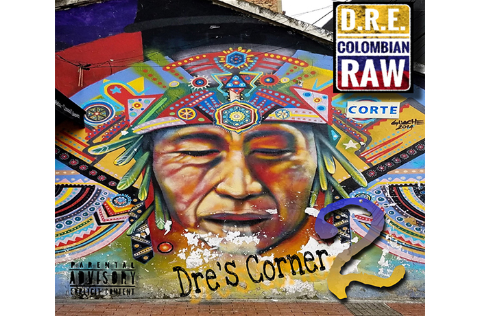 D.R.E. Colombian Raw - Just Venting