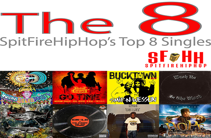 Top 8 Singles June 28 July 4 led by Cambatta Bishop Lamont Smif N Wessun