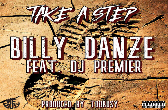 Billy Danze ft. DJ Premier Take A Step