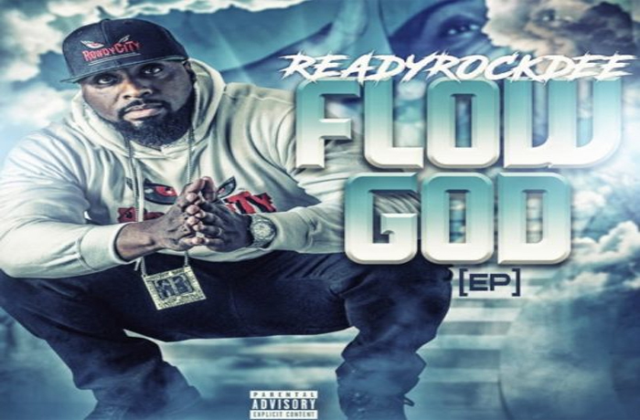 ReadyRockDee - Flow God EP Review