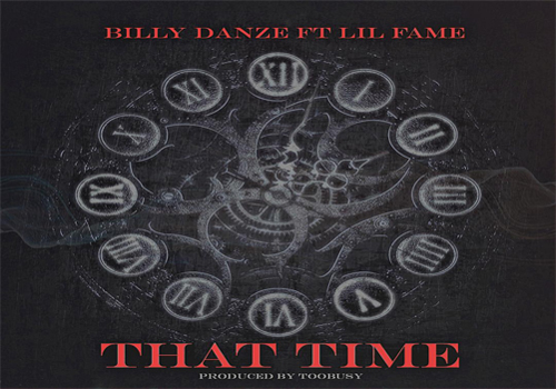 Billy Danze ft. Lil Fame That Time
