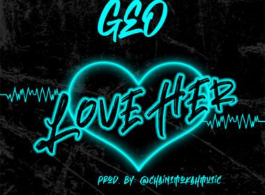 Geo - Love Her