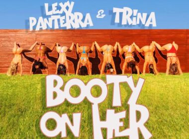 Lexy Panterra Releases “Booty On Her” Feat. Trina
