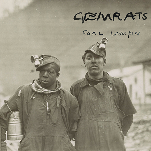 GemRats feat. Marcus Wilkerson - Coal Lampin