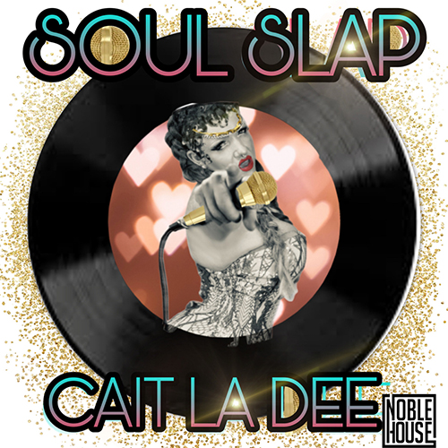 Cait La Dee - Soul Slap Video