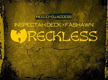 Meeco & DJ Access feat. Inspectah Deck & Fashawn - Wreckless