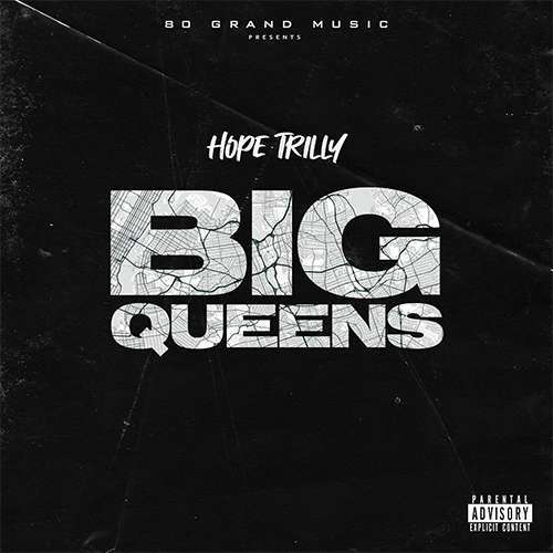 Hope Trilly - Big Queens