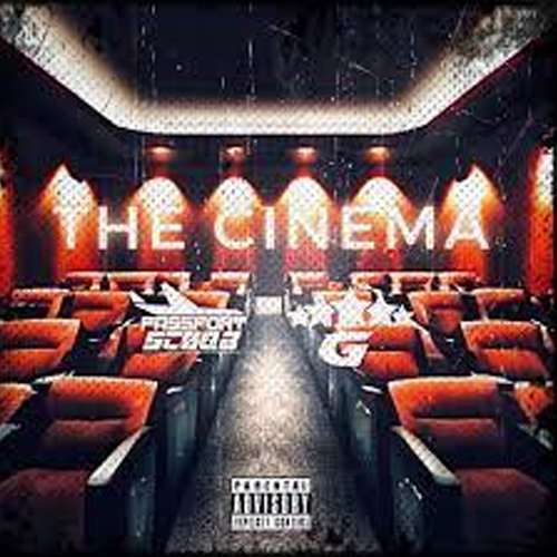 Passport Scoob & Salute The General - The Cinema (EP)