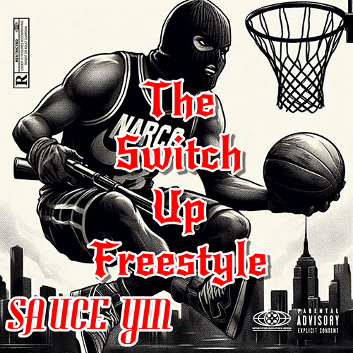 Sauce Yin - The Switch Up Freestyle