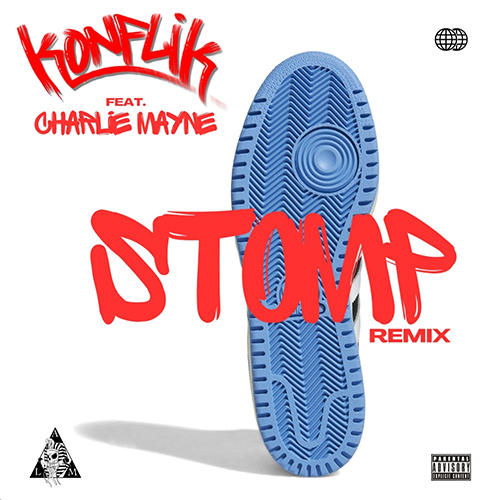 Konflik feat. Charlie Mayne - Stomp Video Remix
