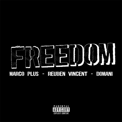 Marco Plus feat Domani & Reuben Vincent - Freedom