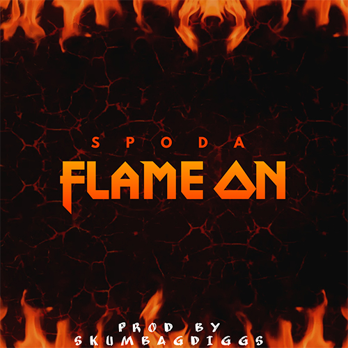 Spoda - Flame On