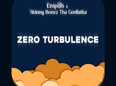 Empuls & Skinny Bonez Tha Godfatha - Zero Turbulence (EP)