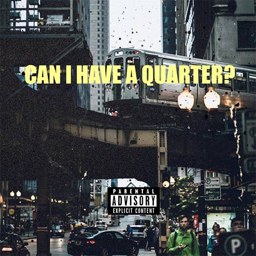 Len-Dor - Can I Have A Quarter? EP