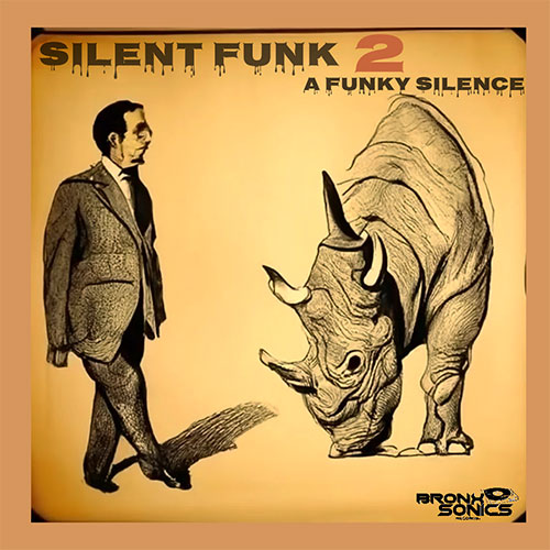 Silent Funk - Silent Funk 2 (A Funky Silence) (EP)