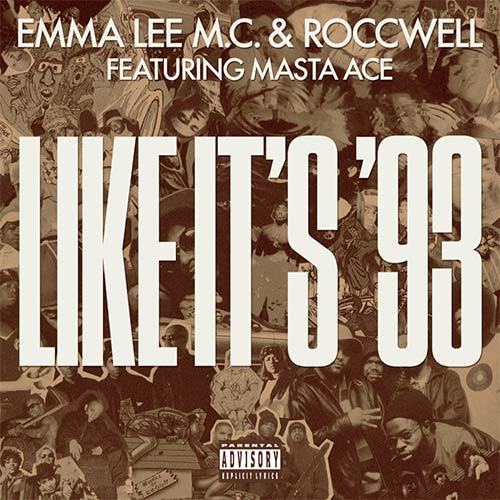 Emma Lee M.C. & Roccwell feat. Masta Ace - Like It's 93