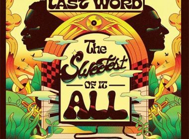 Mally & Last Word - The Sweetest of It All (LP)