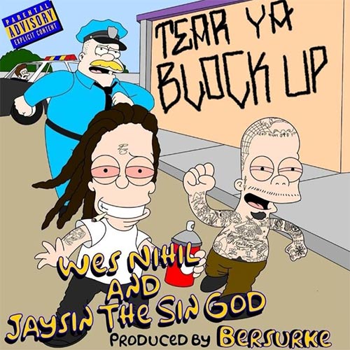 Wes Nihil & Jaysin The Sin God - Tear Ya Block Up Video