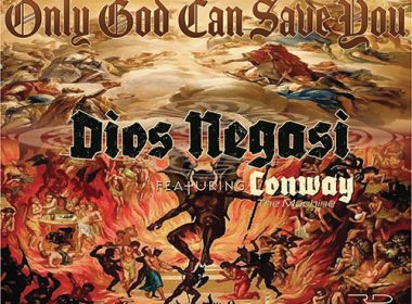 Dios Negasi (Reagan Era Records) feat. Conway The Machine - Only God Can Save You
