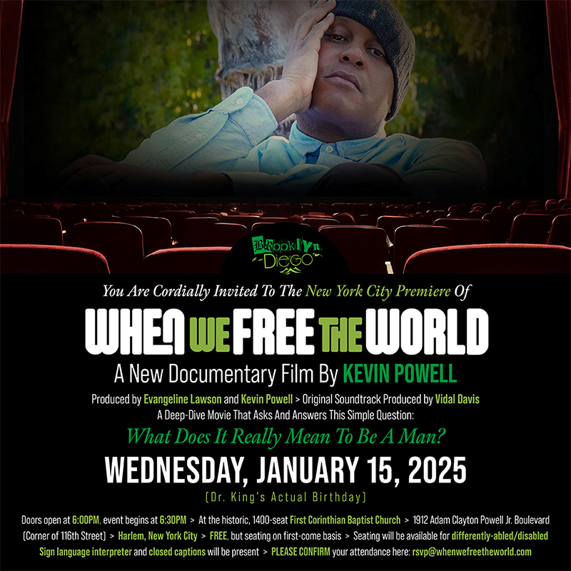 Kevin Powell's World Premiere: When We Free the World – A Must-See Event