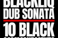 BlackLiq & Dub Sonata - 10 Black Commandments