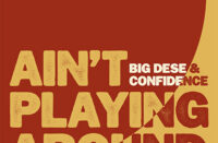 Big Dese & Confidence - Ain't Playing Around
