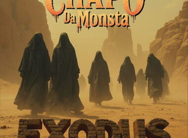 Chapo Da Monsta - Exodus (Remix)
