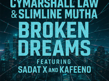 Cymarshall Law & Slimline Mutha feat. Sadat X & Kafeeno - Broken Dreams