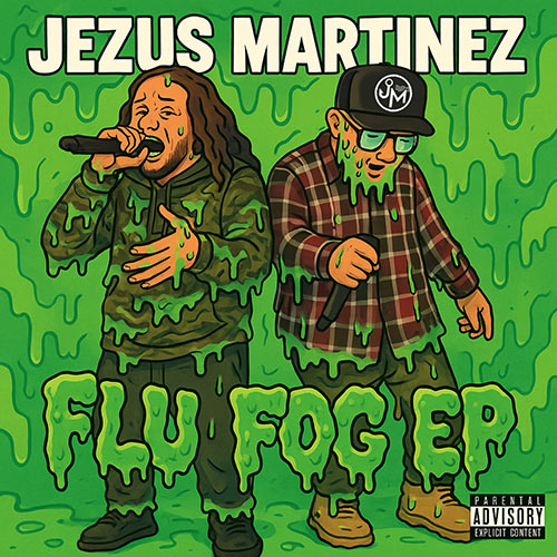 Jezus Martinez feat. Empress Kirsten - Flu Fog