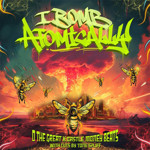 O The Great & Castle Money Beats - I Bomb Atomically