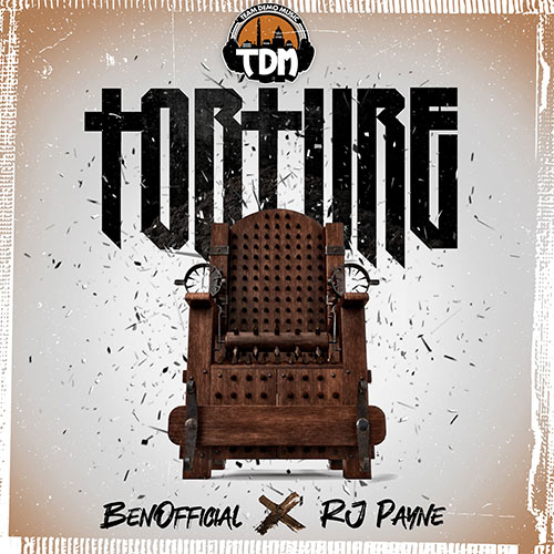 Team Demo feat. Benofficial & RJ Payne - Torture
