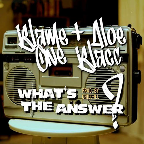 Blame One feat. Aloe Blacc - What's The Answer Video