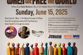 Free NYC Father’s Day Event: When We Free The World Documentary Screening and Conversation