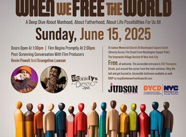 Free NYC Father’s Day Event: When We Free The World Documentary Screening and Conversation