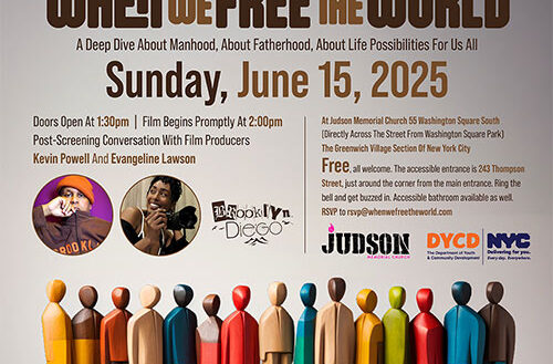 Free NYC Father’s Day Event: When We Free The World Documentary Screening and Conversation