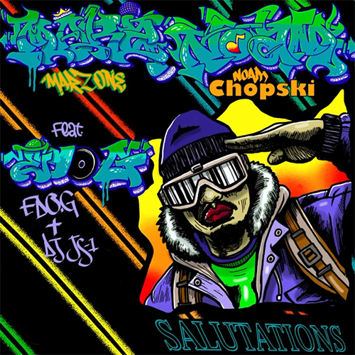 Marz One & Noam Chopski feat. Edo. G & DJ JS-1 - Salutations
