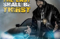 Thirstin Howl The 3rd - The Last Shall Be Thirst (LP)