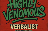Verbalist & DJ Proof - Highly Venomous