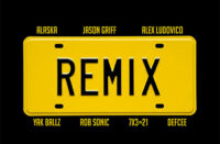 Alaska, Alex Ludovico & Jason Griff Feat. Yak Ballz, Rob Sonic, 7x3=21 & Defcee - Vanity Plates (Remix)