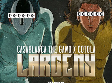 Casablanca the Gawd & Cotola - Larceny Video