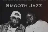 Che Noir Releases New Single "Smooth Jazz" ft 38 Spesh & Announces New Album 'No Validation'