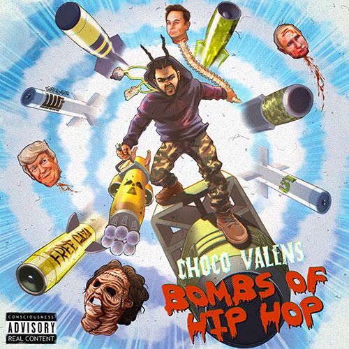 Choco Valens - Bombs of Hip-Hop (LP)