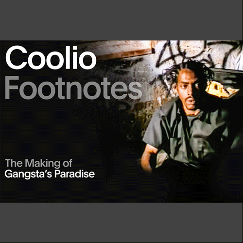 Coolio’s Gangsta’s Paradise Remembered
