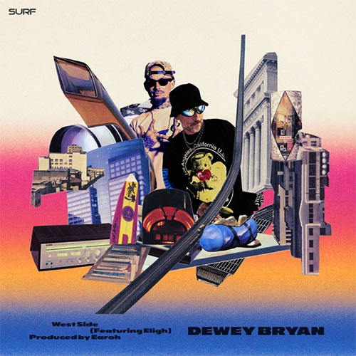 Dewey Bryan feat. Eligh - West Side