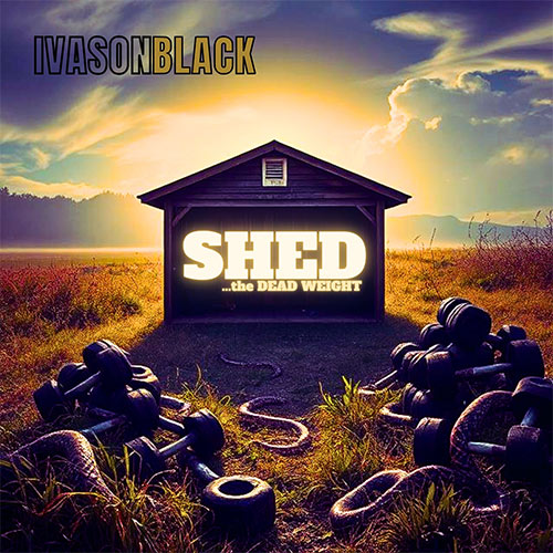 Ivason Black - Shed