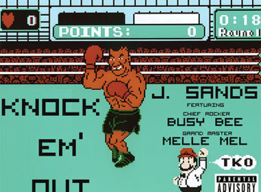 Cover art for J. Sands’ single “Knock Em’ Out” featuring Busy Bee and Melle Mel, inspired by classic Mike Tyson’s Punch-Out!! video game, with bold retro boxing imagery.