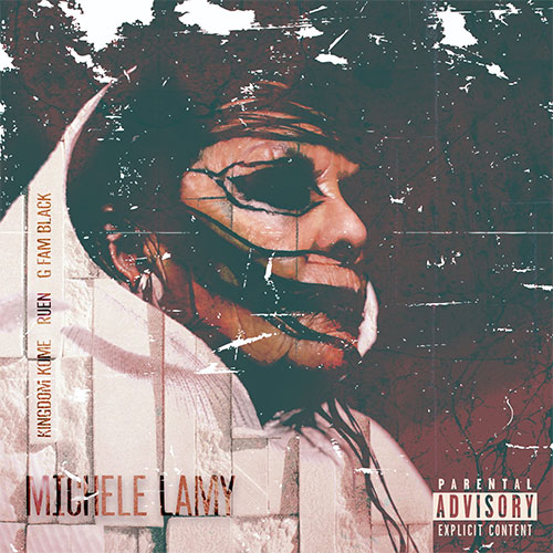 Kingdom Kome x RUEN x G Fam Black "Michele Lamy" Cover Art