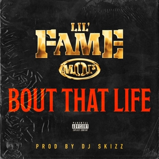 Lil Fame - Bout That Life