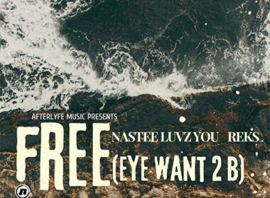 NasteeLuvzYou feat. REKS - Free