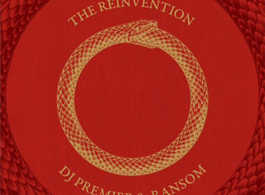 DJ Premier & Ransom - The Reinvention (LP)